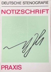 Image of Deutsche Stenographie Notizschrift : Praxis