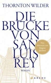 Image of Die Brücke von San Luis Rey