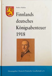 Image of Finnlands deutsches Königsabenteuer 1918