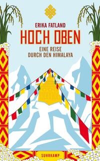 Image of Hoch oben : Eine Reise durch den Himalaya