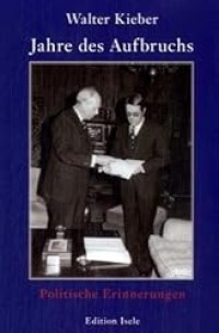 Image of Jahre des Aufbruchs : Politische Erinnerungen