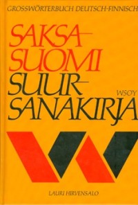 Image of Saksa-suomi suursanakirja : Großwörterbuch deutsch-finnisch
